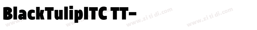 BlackTulipITC TT字体转换